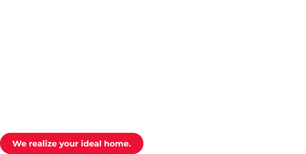 理想の住まいを実現します